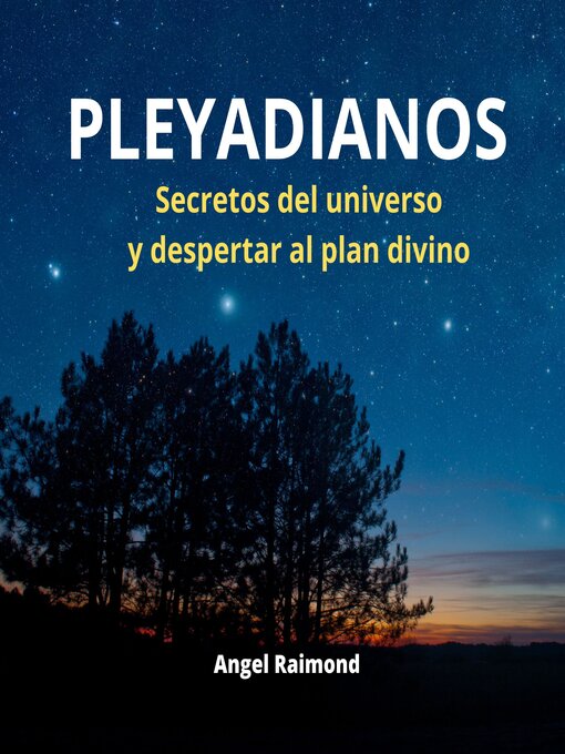 Title details for PLEYADIANOS by Angel Raimond - Available